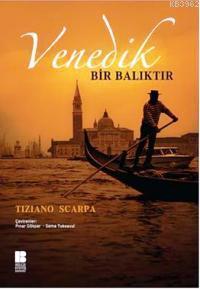 Venedik Bir Balıktır | benlikitap.com