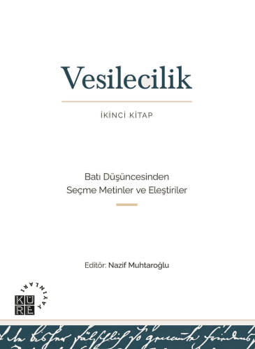 Vesilecilik;İkinci Kitap Batı Düşüncesinden Seçme Metinler ve Eleştiri