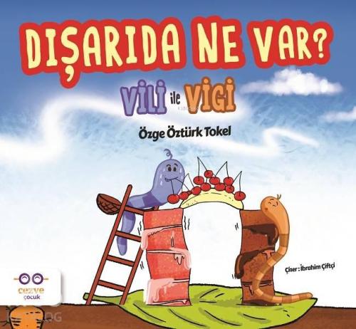 Vili ile Vigi - Dışarıda Ne Var? | benlikitap.com