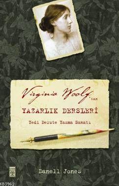 Virginia Woolf'tan Yazarlık Dersleri | benlikitap.com