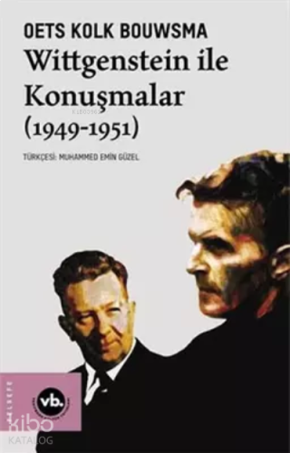 Wittgenstein İle Konuşmalar (1949-1951) | benlikitap.com