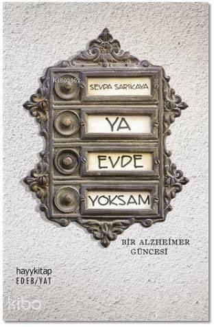 Ya Evde Yoksam | benlikitap.com