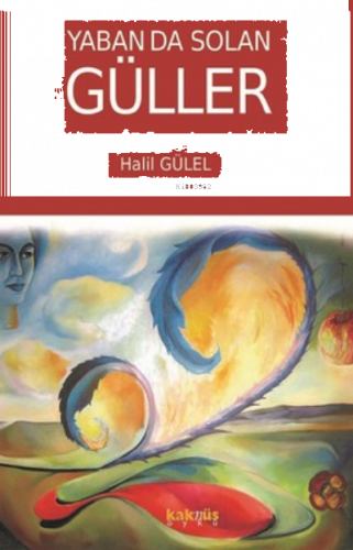 Yaban da Solan Güller | benlikitap.com