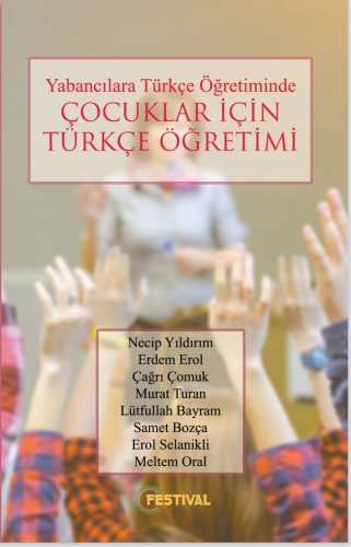 Yabancılara Türkçe Öğretiminde Çocuklar İçin Türkçe Öğretimi | benliki