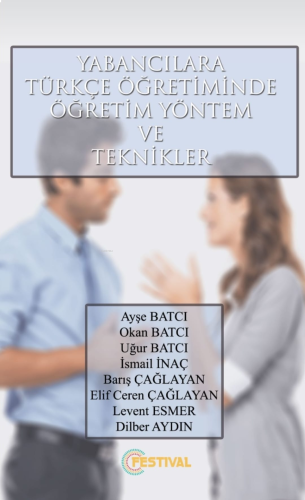 Yabancılara Türkçe Öğretiminde Öğretim Yönetim ve Teknikler | benlikit