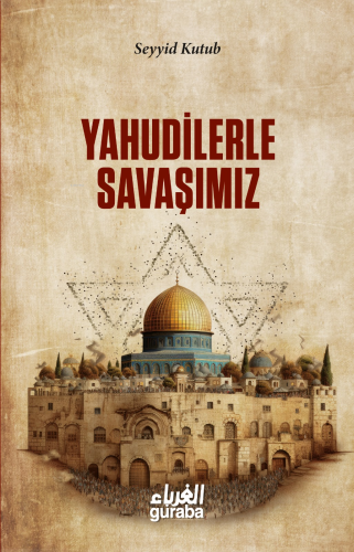 Yahudilerle Savaşımız | benlikitap.com