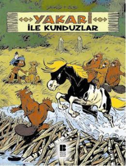 Yakari ile Kunduzlar-3 | benlikitap.com