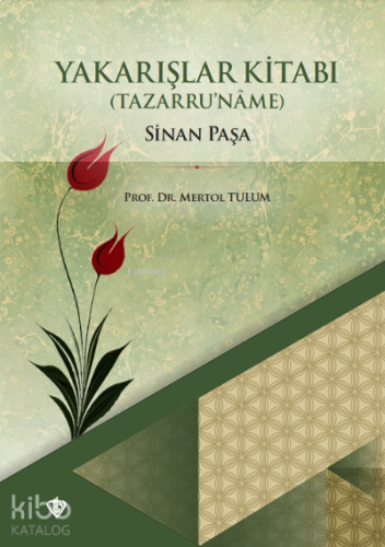 Yakarışlar Kitabı Sinan Paşa Tazarruname | benlikitap.com