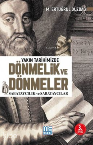 Yakın Tarihimizde Dönmelik ve Dönmeler | benlikitap.com