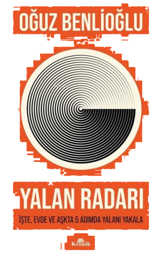 Yalan Radarı - İşte, Evde ve Aşkta 5 Adımda Yalanı Yakala | benlikitap