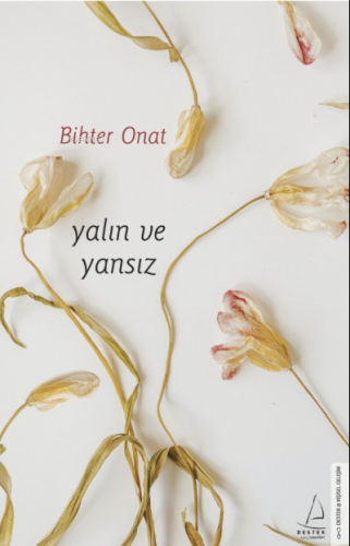 Yalın ve Yansız | benlikitap.com