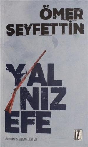 Yalnız Efe | benlikitap.com