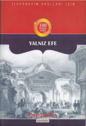 Yalnız Efe | benlikitap.com