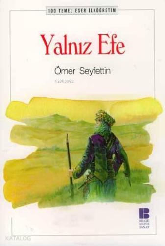 Yalnız Efe | benlikitap.com