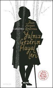 Yalnız Gezerin Hayalleri | benlikitap.com