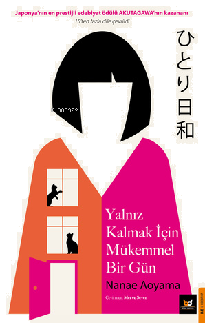 Yalnız Kalmak İçin Mükemmel Bir Gün | benlikitap.com