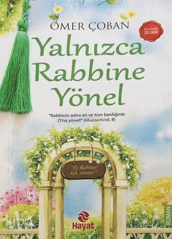 Yalnızca Rabbine Yönel | benlikitap.com