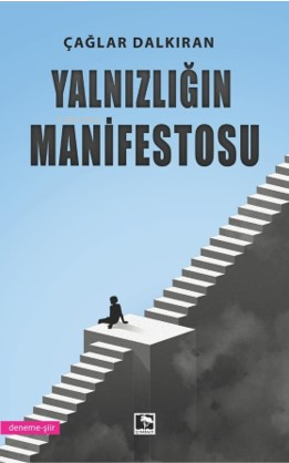 Yalnızlığın Manifestosu | benlikitap.com