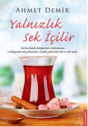 Yalnızlık Sek İçilir | benlikitap.com