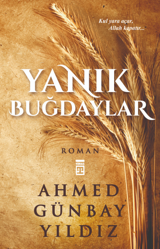 Yanık Buğdaylar | benlikitap.com