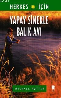 Yapay Sinekle Balık Avı | benlikitap.com