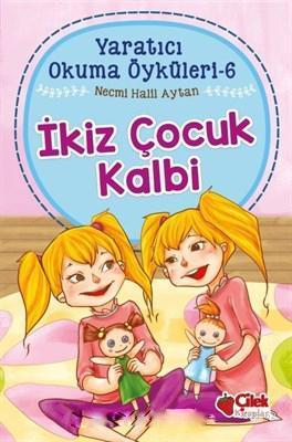 Yaratıcı Okuma Öyküleri 6 - İkiz Çocuk Kalbi | benlikitap.com