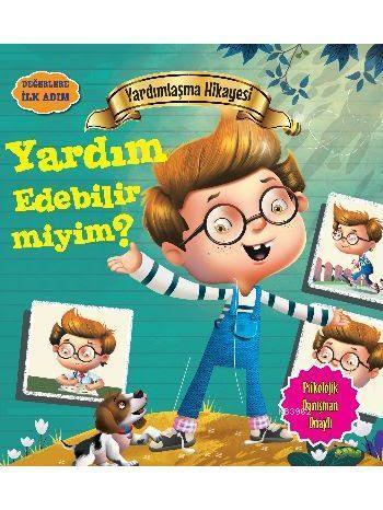 Yardımlaşma Hikayesi - Yardım Edebilir miyim? | benlikitap.com