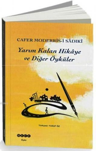 Yarım Kalan Hikaye ve Diğer Öyküler | benlikitap.com