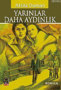 Yarınlar Daha Aydınlık | benlikitap.com