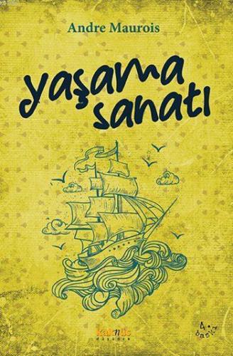 Yaşama Sanatı; Hayatın Küçük Felsefesi | benlikitap.com