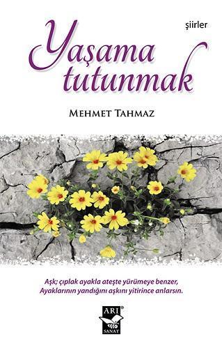 Yaşama Tutunmak | benlikitap.com