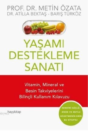 Yaşamı Destekleme Sanatı | benlikitap.com