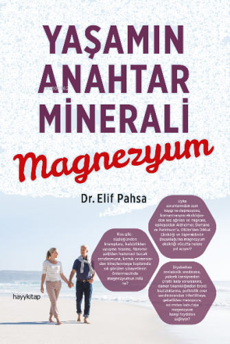 Yaşamın Anahtar Minerali Magnezyum | benlikitap.com