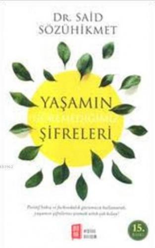 Yaşamın Göremediğimiz Şifreleri | benlikitap.com