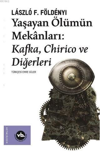 Yaşayan Ölümün Mekanları | benlikitap.com