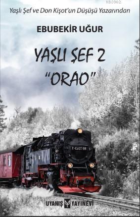 Yaşlı Şef 2 "Orao" | benlikitap.com