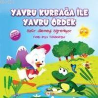 Yavru Kurbağa İle Yavru Ördek | benlikitap.com