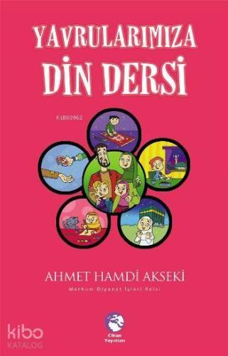 Yavrularımıza Din Dersleri | benlikitap.com