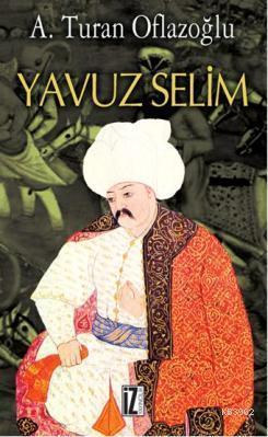 Yavuz Selim | benlikitap.com