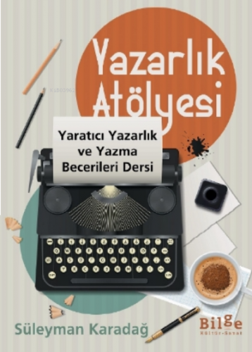 Yazarlık Atölyesi | benlikitap.com