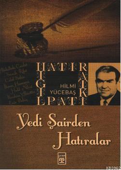 Yedi Şairden Hatıralar | benlikitap.com