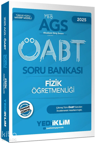 Yediiklim Yayınları 2025 MEB AGS ÖABT Fizik Öğretmenliği Soru Bankası 