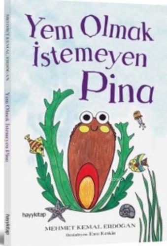 Yem Olmak İstemeyen Pina | benlikitap.com