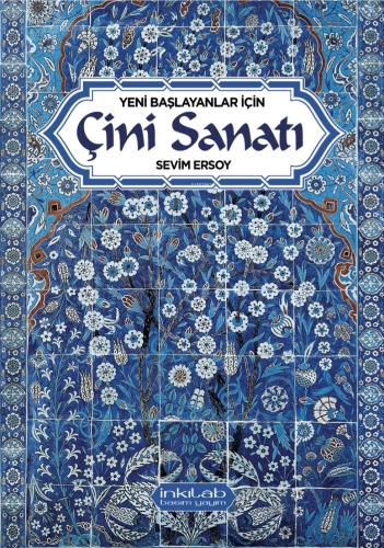 Yeni başlayanlar için Çini Sanatı | benlikitap.com