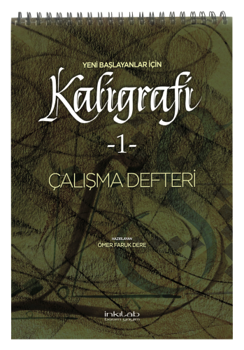 Yeni Başlayanlar İçin Kaligrafi -1 Çalışma Defteri | benlikitap.com