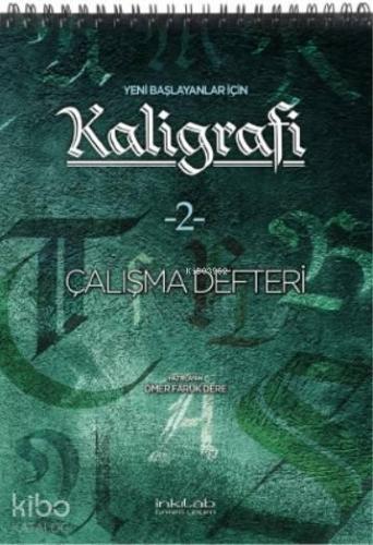 Yeni Başlayanlar İçin Kaligrafi -2 Çalışma Defteri | benlikitap.com