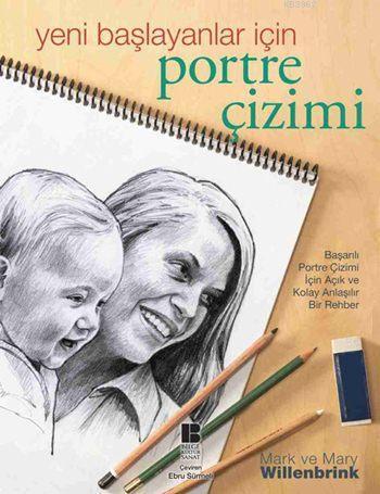 Yeni Başlayanlar İçin Portre Çizimi | benlikitap.com