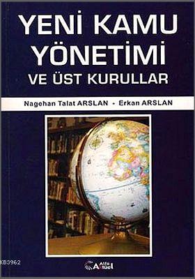 Yeni Kamu Yönetimi ve Üst Kurullar | benlikitap.com