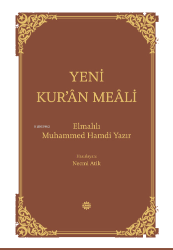 Yeni Kur'ân Meâli | benlikitap.com