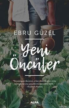 Yeni Öncüler | benlikitap.com